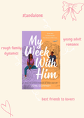 My Week With Him - Joya Goffney