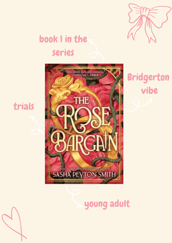 The Rose Bargain - Sasha Peyton Smith